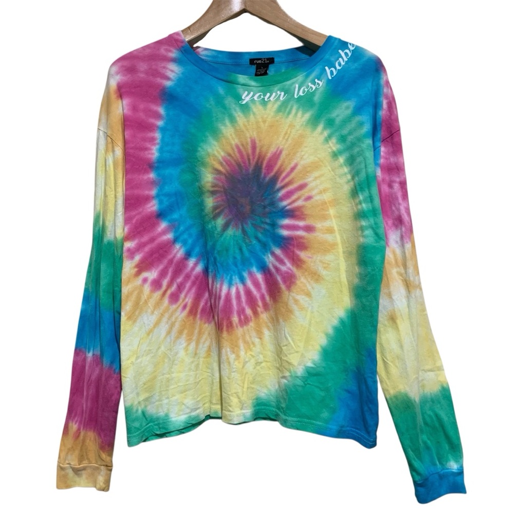 Rue 21 Colorful Tie-Dye Long Sleeve Shirt Your Loss Babe Print Size Large NWT